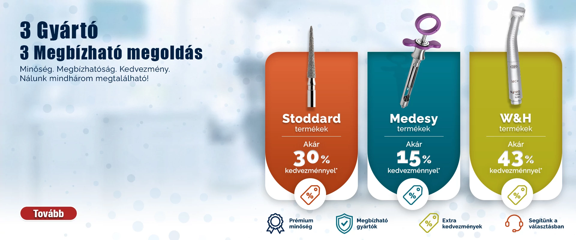 3 gyártó. 3 megbízható megoldás